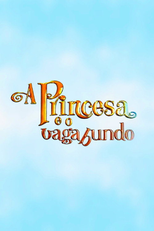 Movie poster for The Princess and the Vagabond (2010)