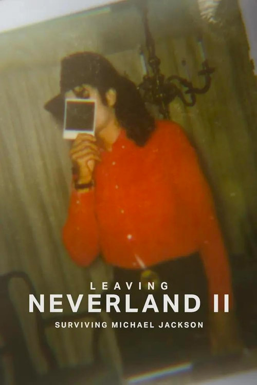 Movie poster for Leaving Neverland 2: Surviving Michael Jackson (2025)