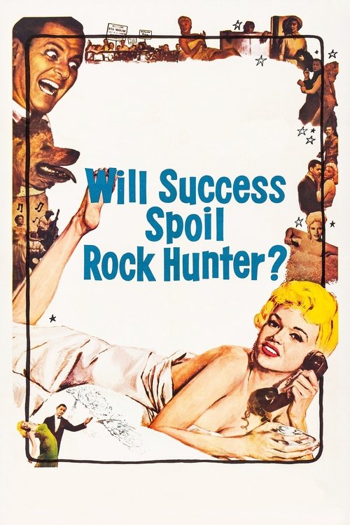 Movie poster for Will Success Spoil Rock Hunter? (1957)