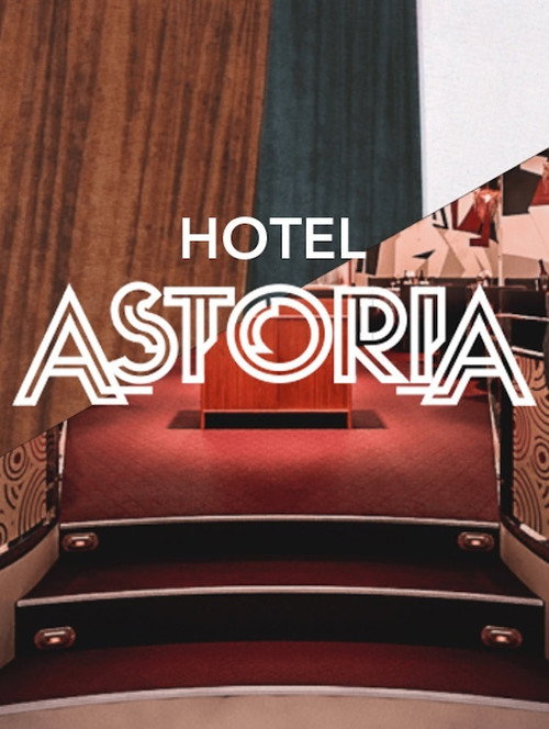 Movie poster for Hotel Astoria