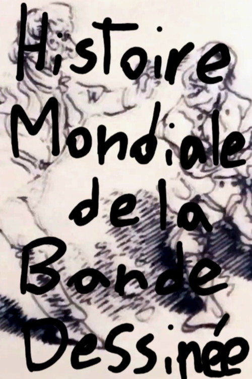 Movie poster for Histoire Mondiale de la Bande Dessinée (2026)