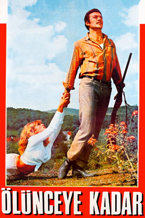 Movie poster for Ölünceye Kadar (1967)