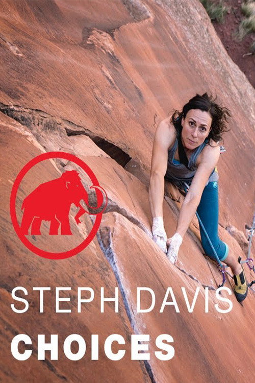 Movie poster for Steph Davis - Choises (2017)