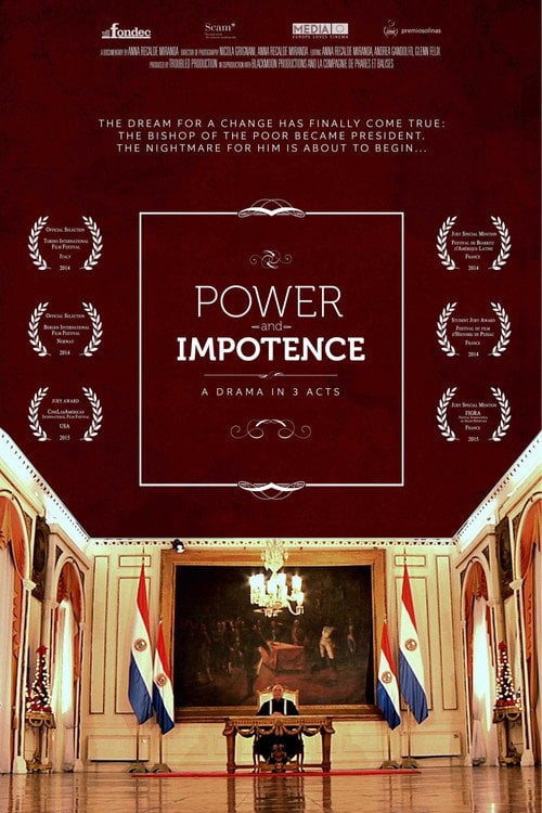 Movie poster for Power and Impotence, a drama in 3 acts (2014)