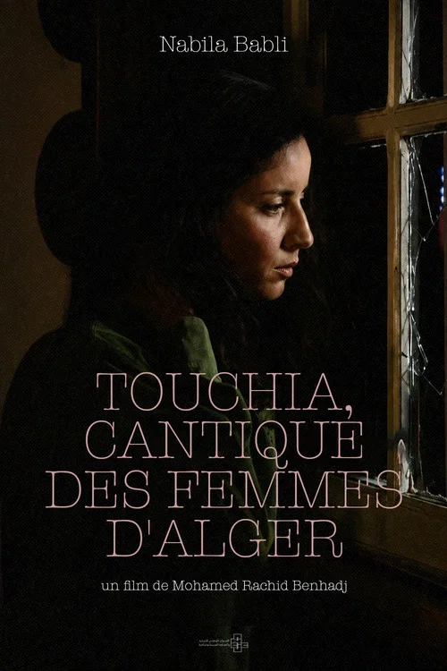 Movie poster for Touchia, Song of the Women of Algiers (1993)