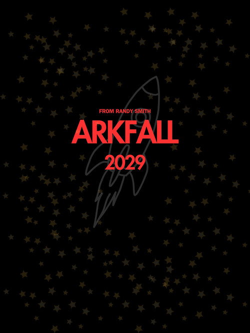 Movie poster for Arkfall