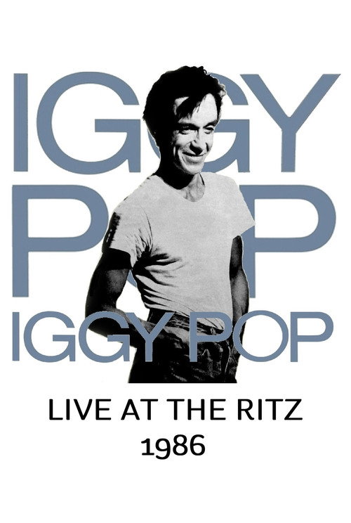 Movie poster for Iggy Pop: Live at the Ritz (1986)