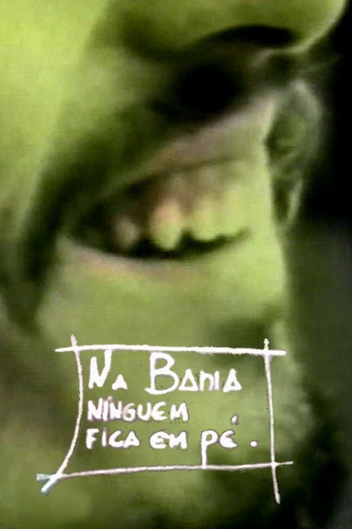 Movie poster for Na Bahia Ninguém Fica em Pé (1980)