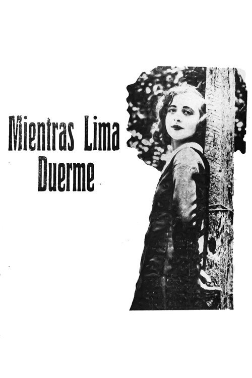 Movie poster for Mientras Lima duerme (1930)