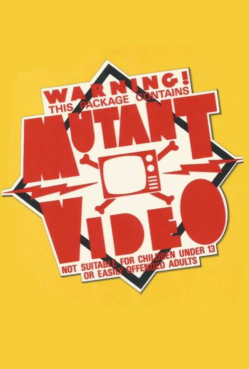 Movie poster for Mutant Video (1986)