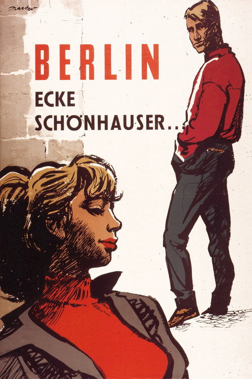 Movie poster for Berlin - Ecke Schönhauser... (1957)