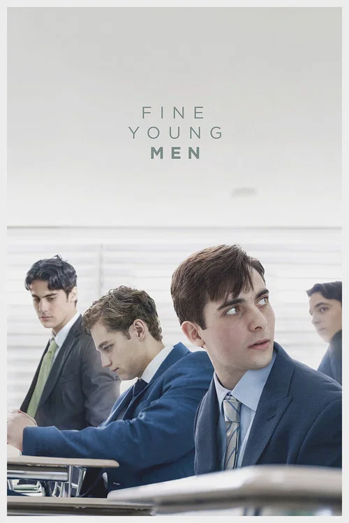 Movie poster for Fine Young Men (2025)