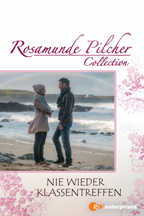 Movie poster for Rosamunde Pilcher: Nie wieder Klassentreffen (2017)