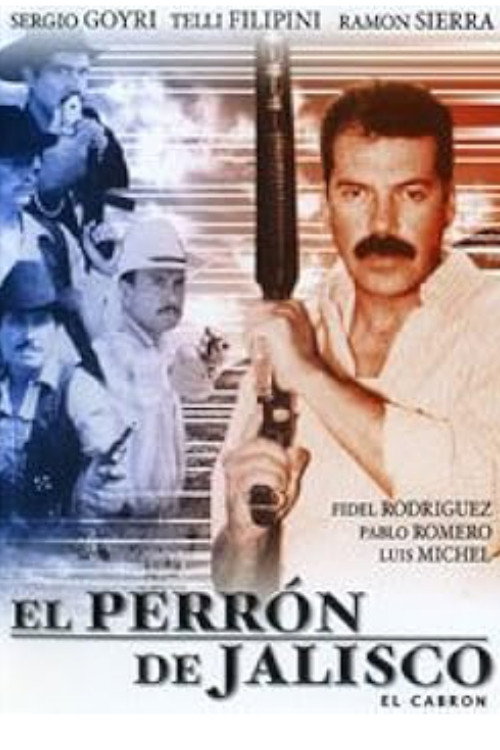 Movie poster for El perron de Jalisco (1999)