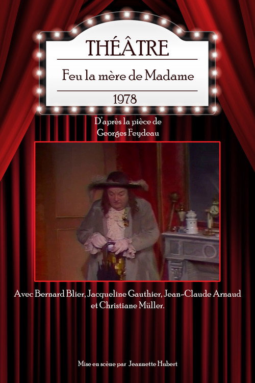 Movie poster for Feu la mère de Madame (1978)