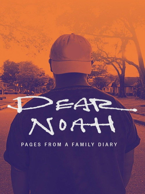 Movie poster for Dear Noah: Pages From a Family Diary (2022)
