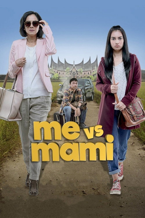 Movie poster for Me Vs Mami (2016)