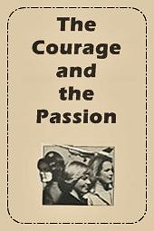 Movie poster for The Courage and the Passion (1978)
