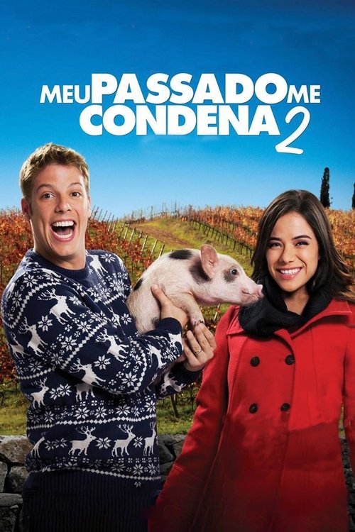 Movie poster for Meu Passado Me Condena 2: O Filme (2015)