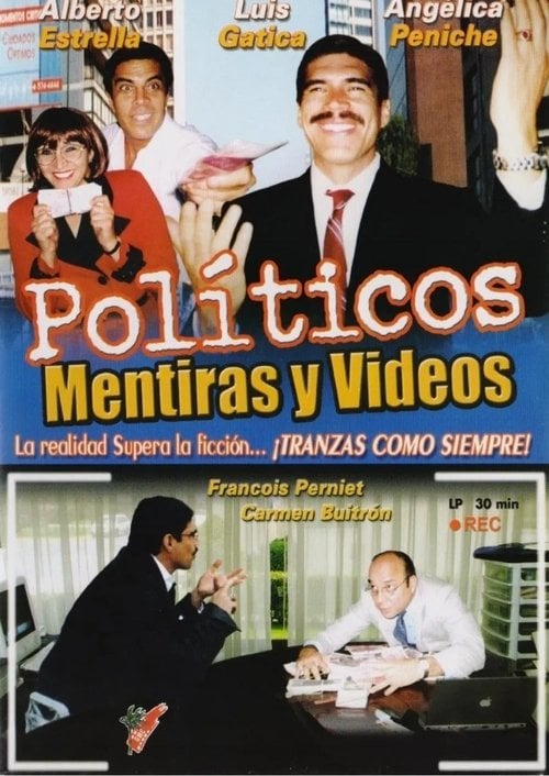 Movie poster for Políticos, mentiras y videos (2004)