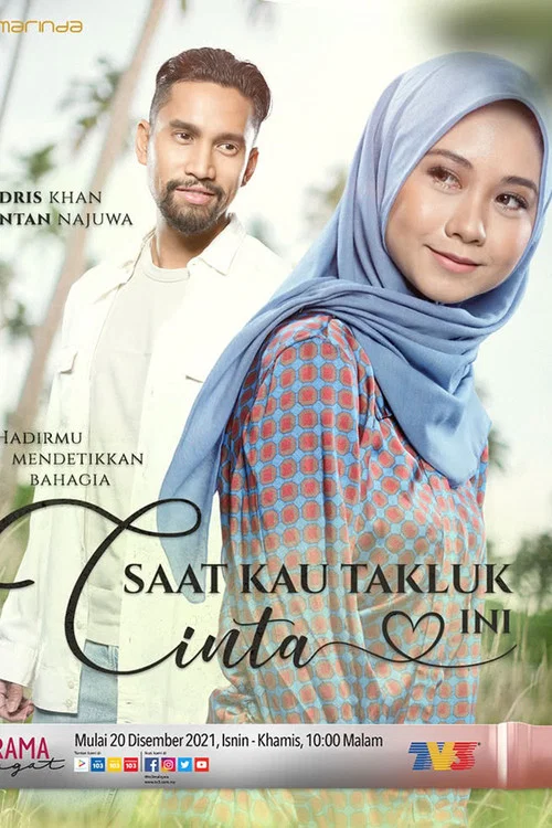 Movie poster for Saat Kau Takluk Cinta Ini (2021)