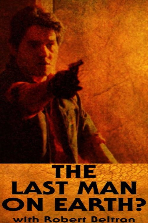 Movie poster for The Last Man on Earth? (2013)