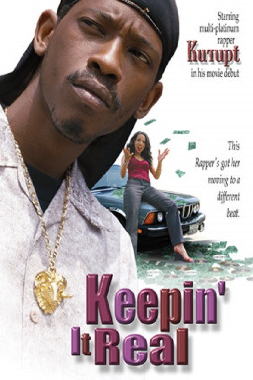 Movie poster for Keepin' It Real (2003)