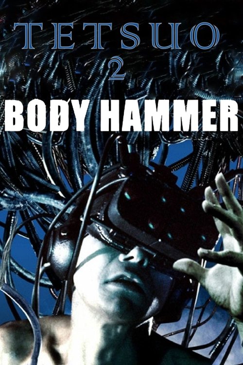 Movie poster for Tetsuo II: Body Hammer (1992)
