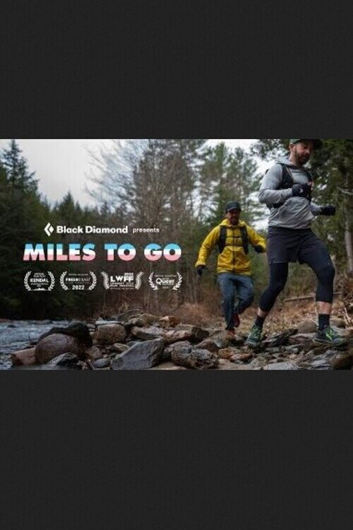 Movie poster for Miles to Go (2022)