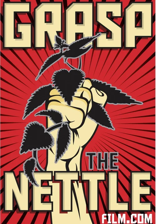 Movie poster for Grasp the Nettle (2013)