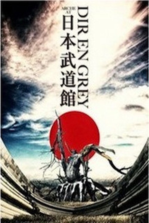 Movie poster for Dir En Grey - Arche At Nippon Budokan (2016)