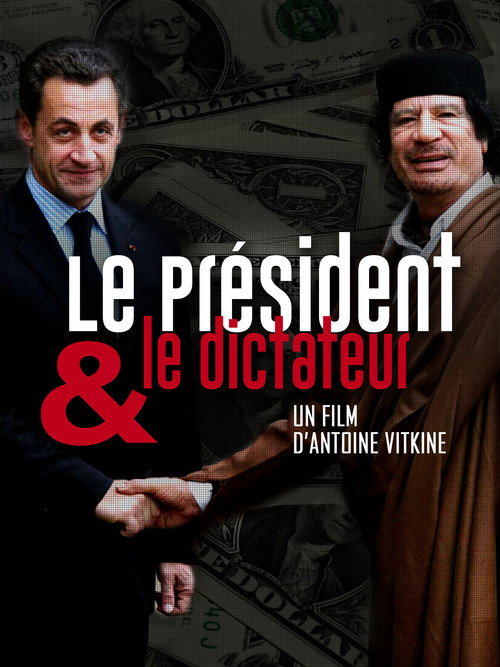 Movie poster for Le président et le dictateur (2015)