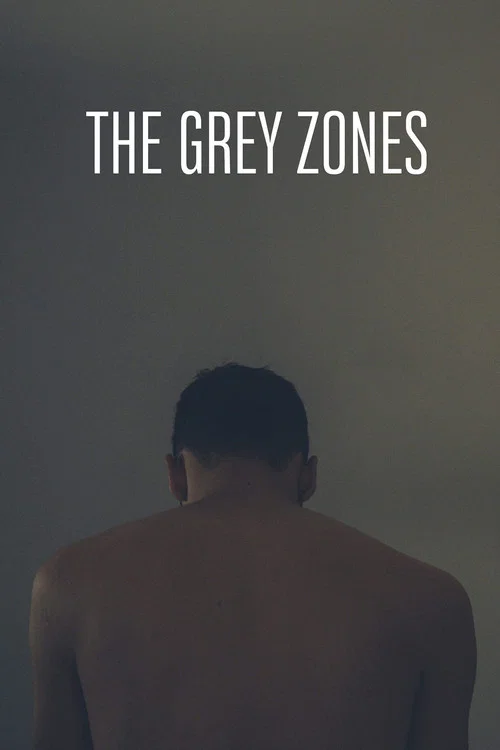 Movie poster for The Grey Zones (2018)