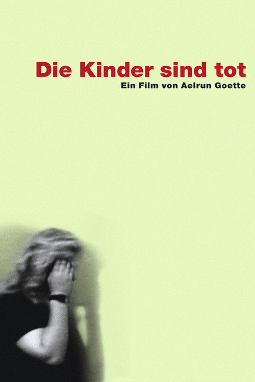 Movie poster for Die Kinder sind tot (2004)