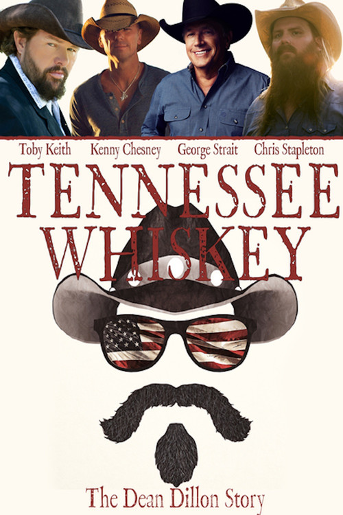 Movie poster for Tennessee Whiskey: The Dean Dillon Story (2017)