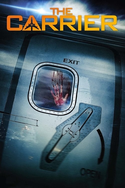 Movie poster for The Carrier (2015)