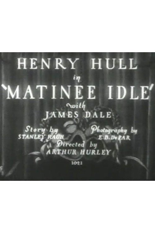Movie poster for Matinee Idle (1930)
