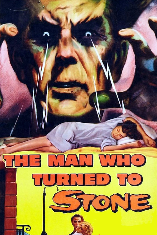 Movie poster for The Man Who Turned to Stone (1957)