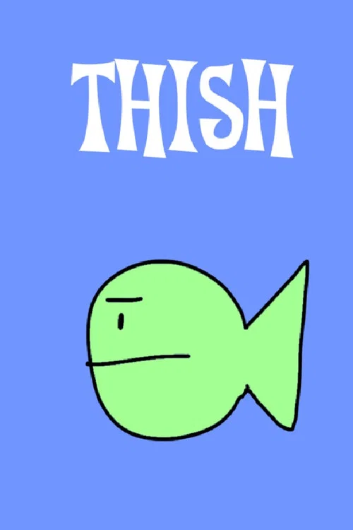 Movie poster for Thish (2024)