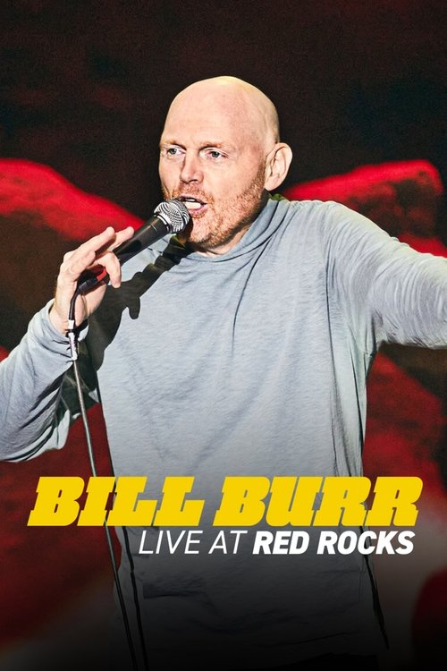 Movie poster for Bill Burr: Live at Red Rocks (2022)