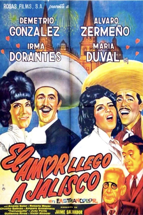 Movie poster for El amor llegó a Jalisco (1963)