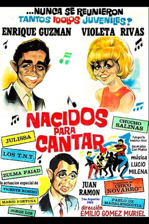 Movie poster for Nacidos para cantar (1965)