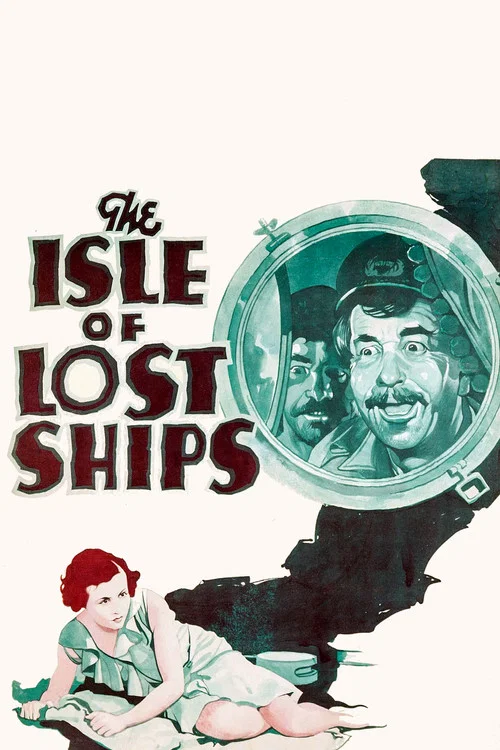 Movie poster for The Isle of Lost Ships (1929)