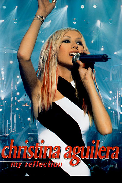 Christina Aguilera: My Reflection poster