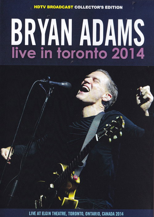 Movie poster for Bryan Adams - Live in Toronto (2014)