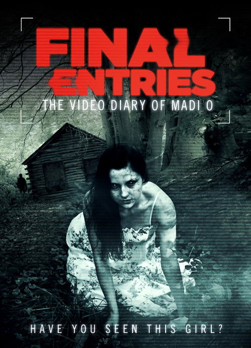 Movie poster for The Video Diary of Madi O, the Final Entries (2012)