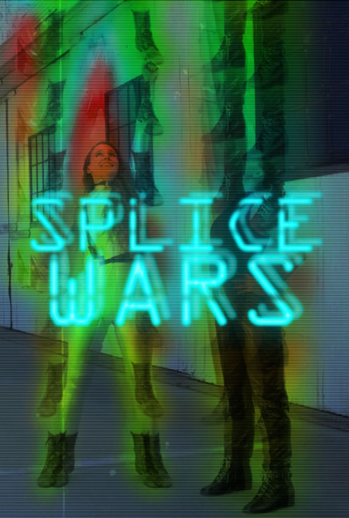 Movie poster for Splice Wars