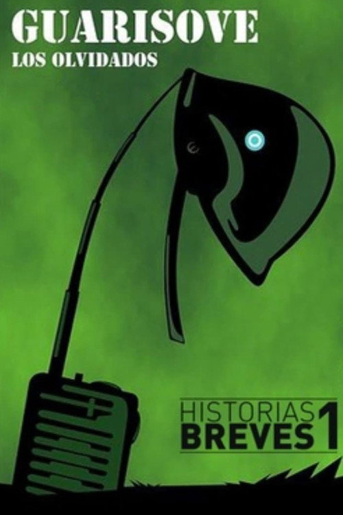 Movie poster for Historias Breves I: Guarisove, los olvidados (1995)