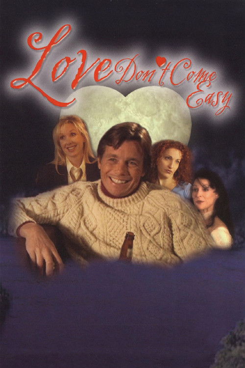 Movie poster for Love Don't Come Easy (2008)