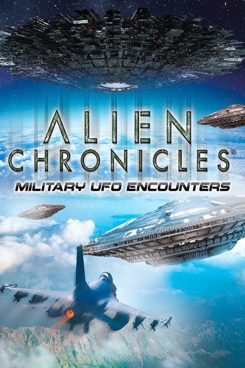 Movie poster for Alien Chronicles Military UFO Encounters (2021)